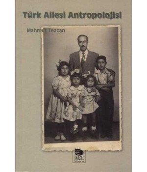 Türk Ailesi Antropolojisi