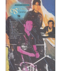 68'li Yıllar - Tanıklar