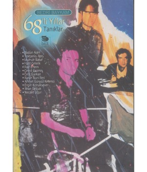 68'li Yıllar - Tanıklar