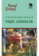 Z Kuşağı İçin Notlar - Yeşil Liderlik