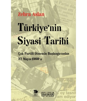 Türkiye'nin Siyasi Tarihi - Çok Partili Dönemin Başlangıcından 27 Mayıs 1960'a