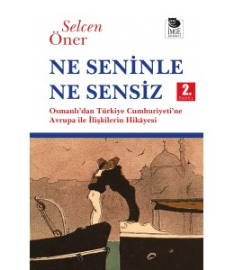 Ne Seninle Ne Sensiz