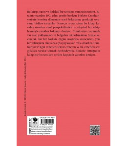 100 Yılın Ardından Sınıflar Devrim ve Devlet;Sınıf Penceresinden Bir Cumhuriyet İncelemesi