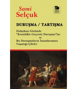 Duruşma / Tartışma Hukukun Gözünde "Kesinlikle Geçersiz Duruşma"lar ve Bu Duruşmaların İnsanlarımıza Yaşattığı Çileler