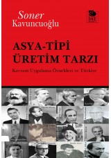 Asya-Tipi Üretim Tarzı - Kavram Uygulama Örnekleri ve Türkiye