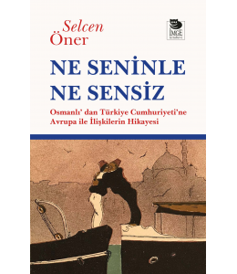 Ne Seninle Ne Sensiz