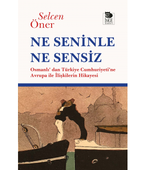 Ne Seninle Ne Sensiz