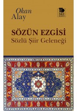 Sözün Ezgisi - Sözlü Şiir Geleneği