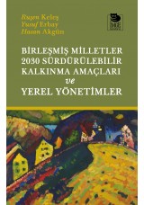 Birleşmiş Milletler 2030 Sürdürülebilir Kalkınma Amaçları ve Yerel Yönetimler