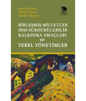 Birleşmiş Milletler 2030 Sürdürülebilir Kalkınma Amaçları ve Yerel Yönetimler