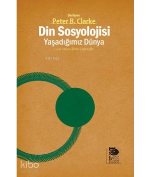 Din Sosyolojisi: Yaşadığımız Dünya