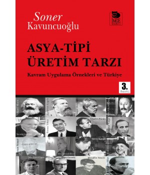 Asya-Tipi Üretim Tarzı - Kavram Uygulama Örnekleri ve Türkiye