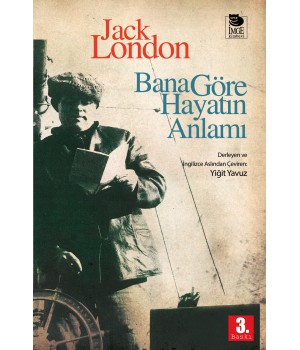 Bana Göre Hayatın Anlamı