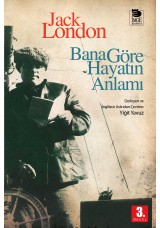 Bana Göre Hayatın Anlamı