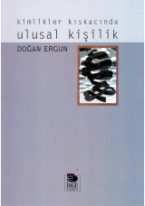 Kimlikler Kıskacında Ulusal Kişilik