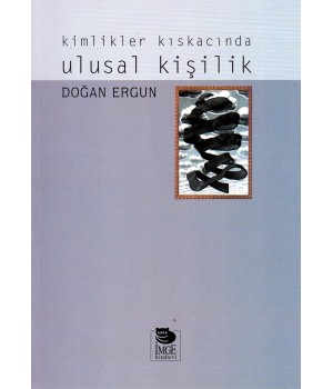 Kimlikler Kıskacında Ulusal Kişilik