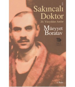 Sakıncalı Doktor -20. Yüzyıldan Anılar-