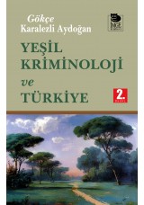 Yeşil Kriminoloji ve Türkiye