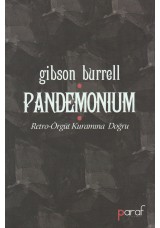 Pandemonimum - Retro Örgüt Kuramına Doğru