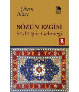 Sözün Ezgisi - Sözlü Şiir Geleneği
