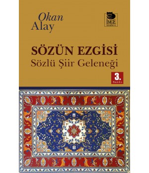 Sözün Ezgisi - Sözlü Şiir Geleneği