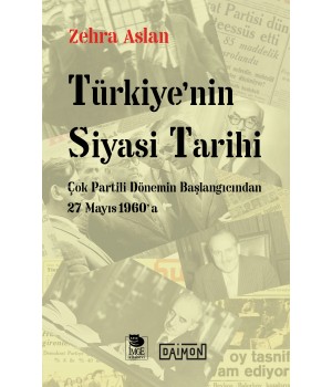 Türkiye'nin Siyasi Tarihi; Çok Partili Dönemin Başlangıcından 27 Mayıs 1960'a