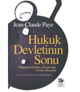 Hukuk Devletinin Sonu