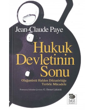 Hukuk Devletinin Sonu