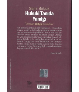 Hukuki Tanıda Yanılgı: Onanan Balyoz Kararları