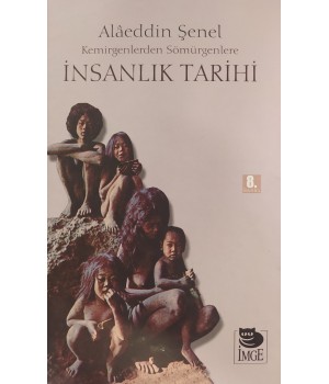 İnsanlık Tarihi - Kemirgenlerden Sömürgenlere