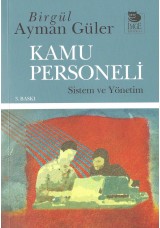 Kamu Personeli: Sistem ve Yönetim