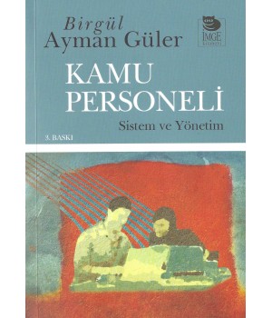 Kamu Personeli: Sistem ve Yönetim