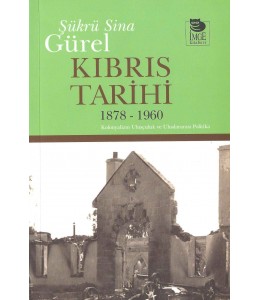 Kıbrıs Tarihi 1878 - 1960; Kolonyalizm Ulusçuluk ve Uluslararası Politika