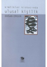 Kimlikler Kıskacında Ulusal Kişilik