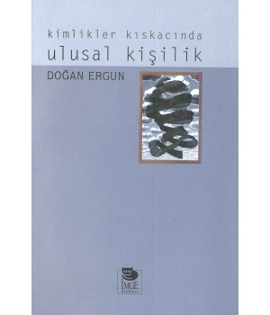 Kimlikler Kıskacında Ulusal Kişilik