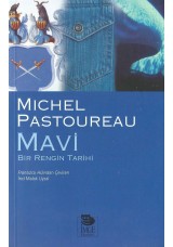Mavi -Bir Rengin Tarihi-