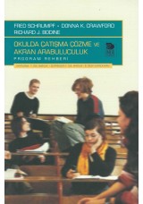 Okulda Çatışma Çözme ve Akran Arabuluculuk Program Rehberi