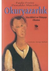 Okuryazarlık - Sözcükleri ve Dünyayı Okuma