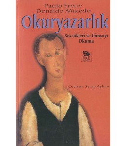 Okuryazarlık - Sözcükleri ve Dünyayı Okuma