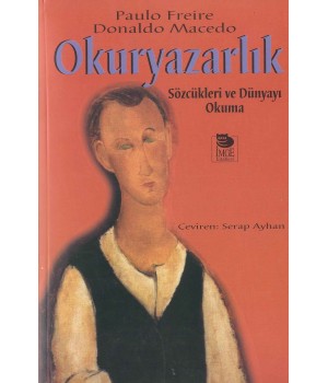 Okuryazarlık - Sözcükleri ve Dünyayı Okuma