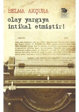 Olay Yargıya İntikal Etmiştir!