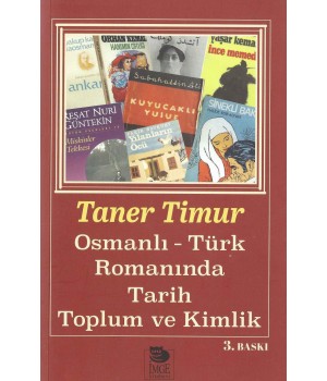 Osmanlı-Türk Romanında Tarih, Toplum ve Kimlik