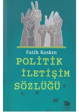 Politik İletişim Sözlüğü