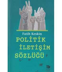 Politik İletişim Sözlüğü