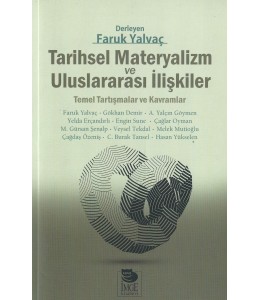 Tarihsel Materyalizm ve Uluslararası İlişkiler