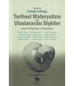 Tarihsel Materyalizm ve Uluslararası İlişkiler