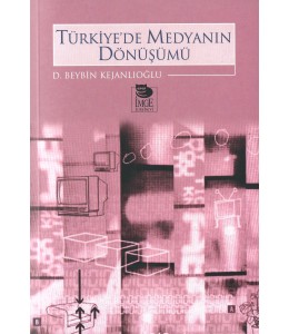 Türkiye'de Medyanın Dönüşümü