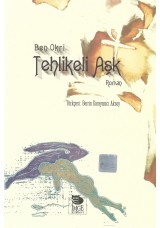 Tehlikeli Aşk