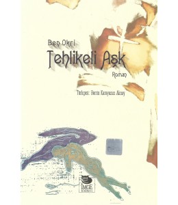Tehlikeli Aşk