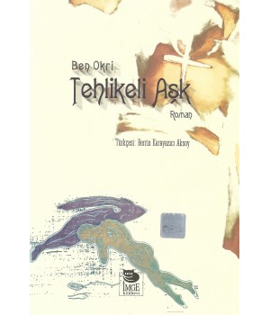 Tehlikeli Aşk